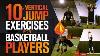 10 Vertical Jump Exercises For Basketball Players With Coach Alan Stein Egt Basketball