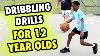 Basketball Dribbling Drills For 12 Year Olds Advanced