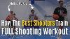 How The Best Shooters Train Full College Shooting Workout