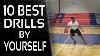 Top 10 Best Basketball Drills To Do By Yourself